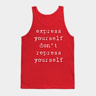 Madonna Human Nature "Express Yourself, Don't Repress Yourself" Tank Top